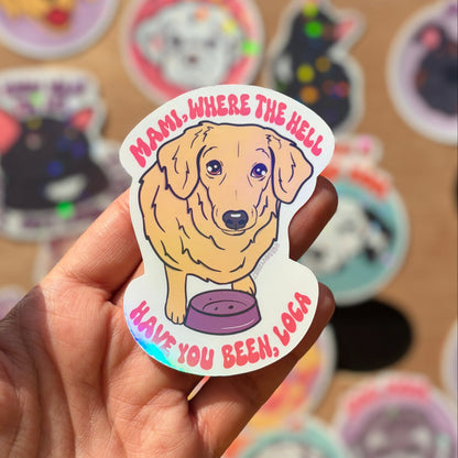 Mami, Where the Hell Have you Bee, Loca | Twilight Sticker